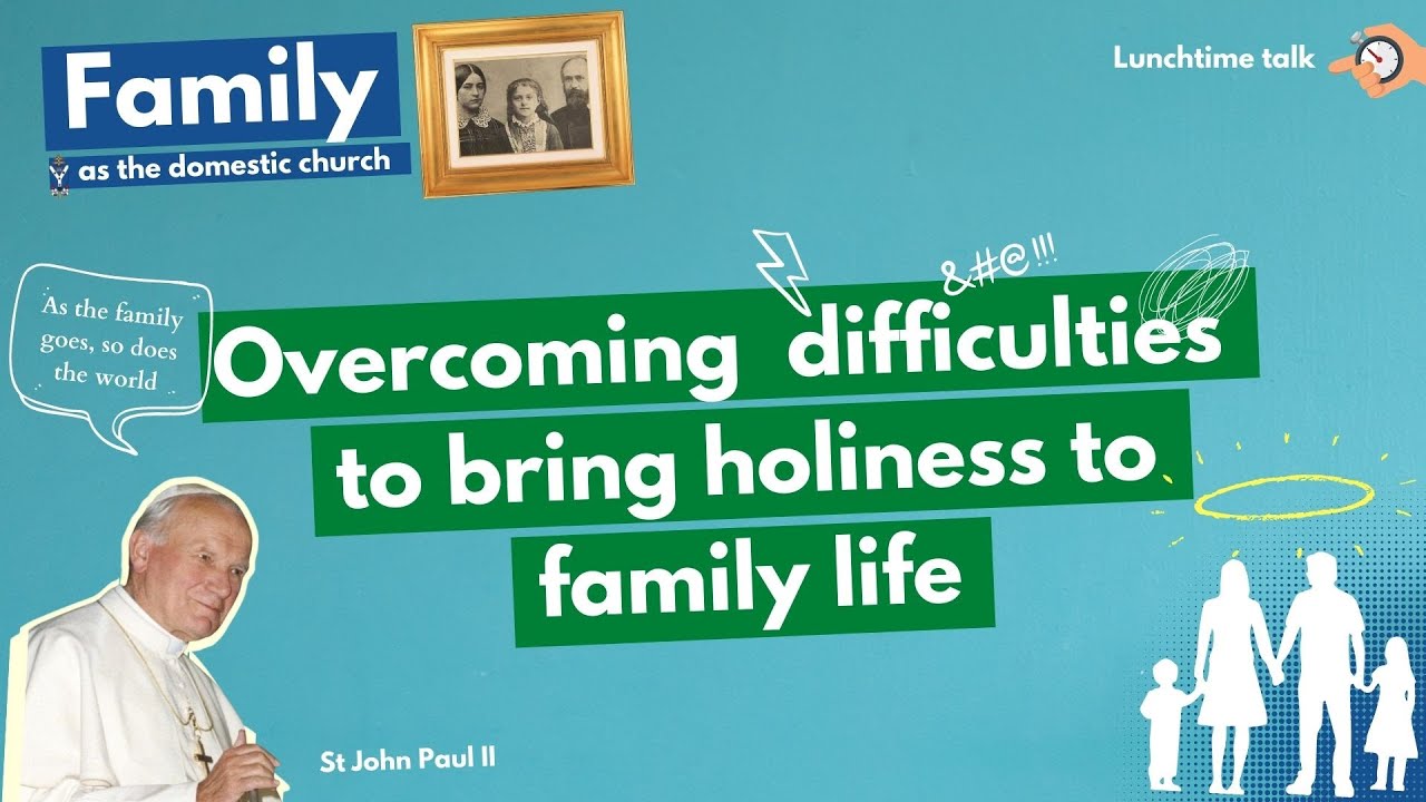 Family as the Domestic Church