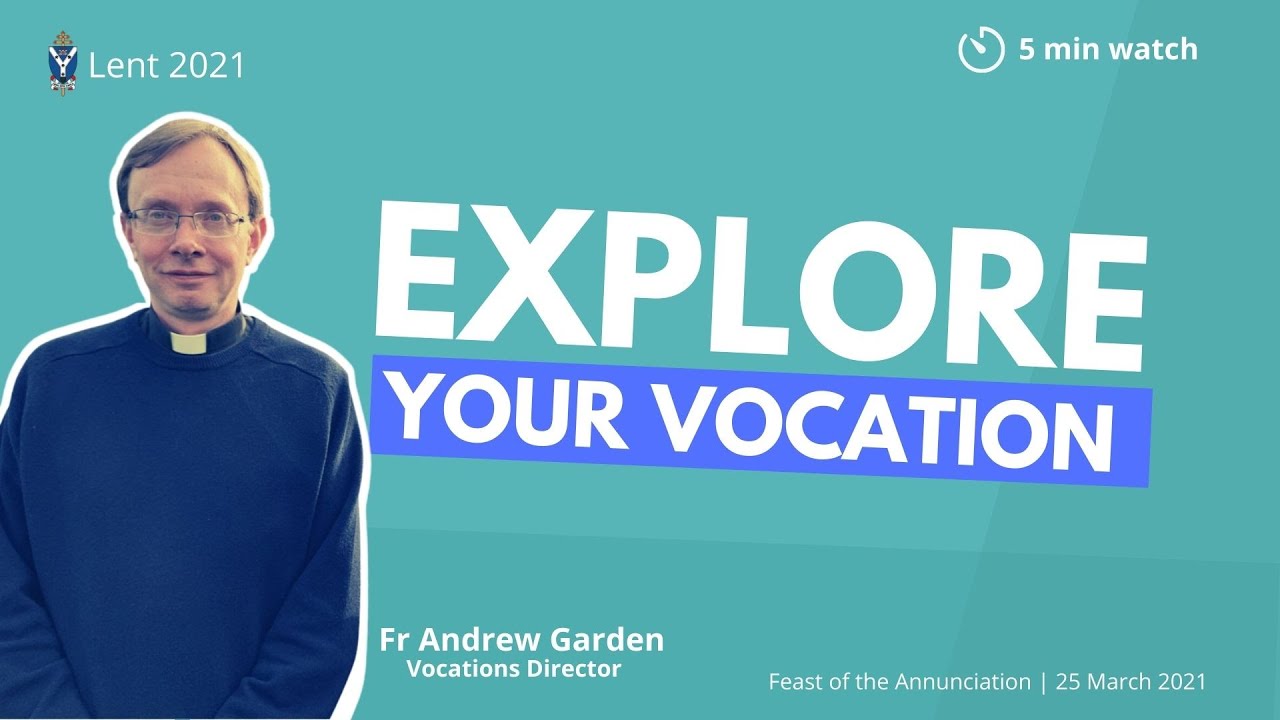 Lent 2021: Explore Your Vocation (II)