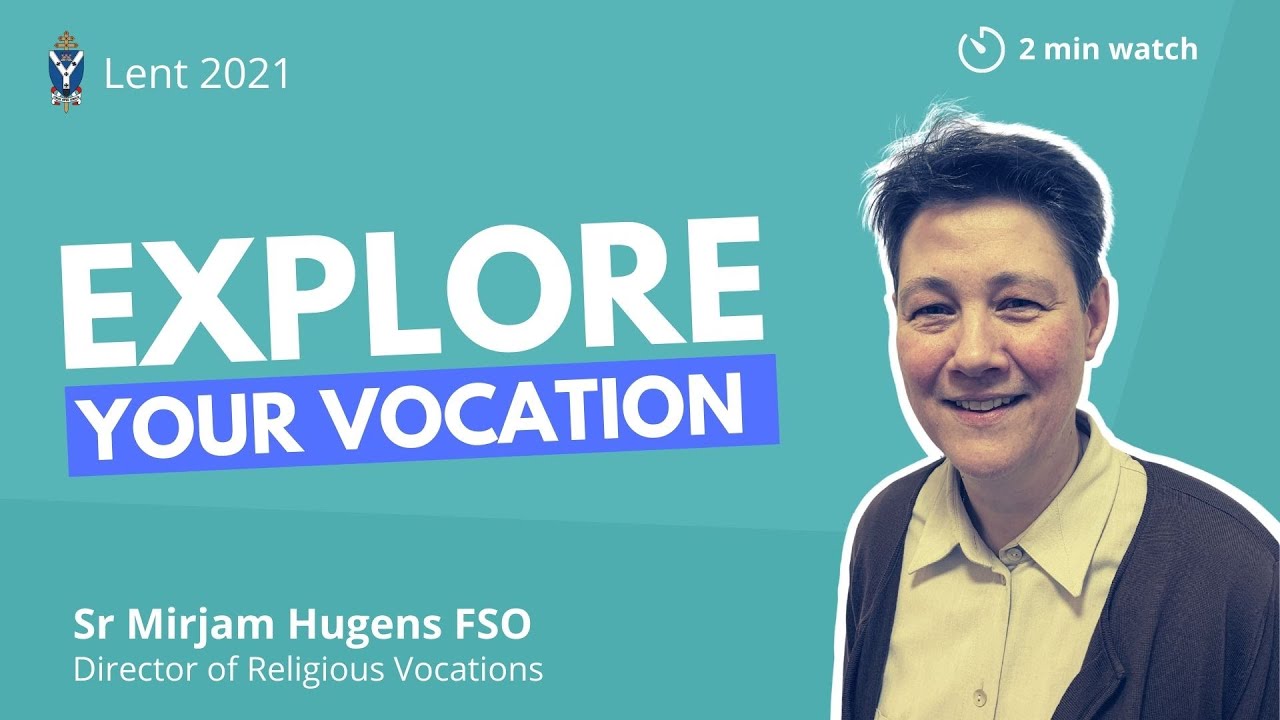 Lent 2021: Explore Your Vocation