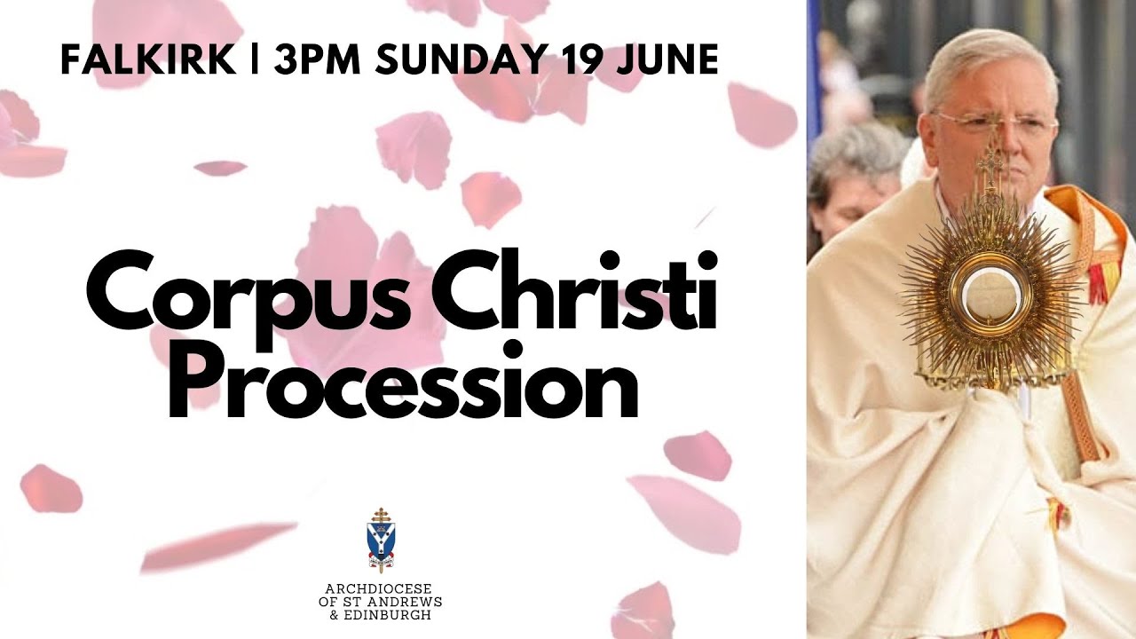 Join our Corpus Christi Procession - Sunday 19 June