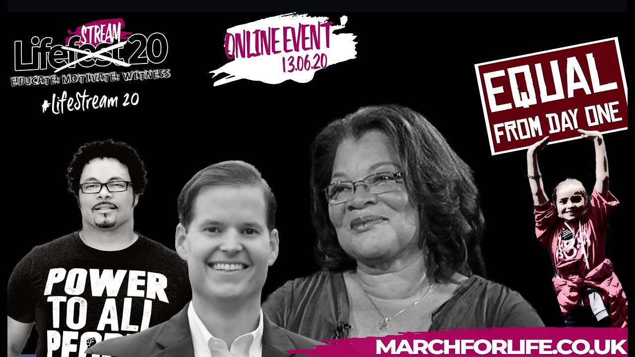 March for Life UK presents 'LifeStream'