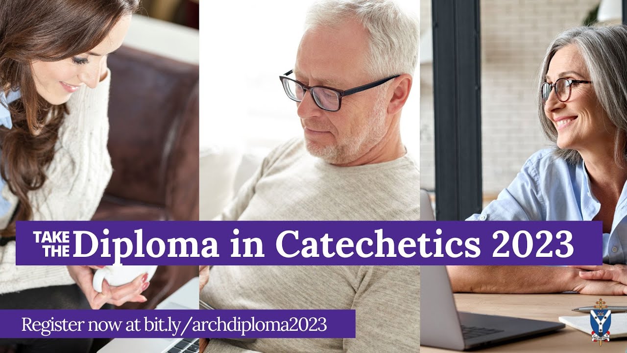 Take our Diploma in Catechetics 2023