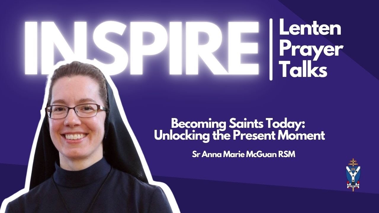 INSPIRE: Lenten Prayer Talk 1